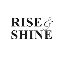 Rise and Shine New